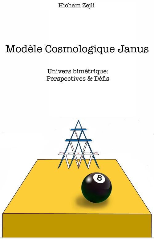 Modele cosmologique janus hicham zejli